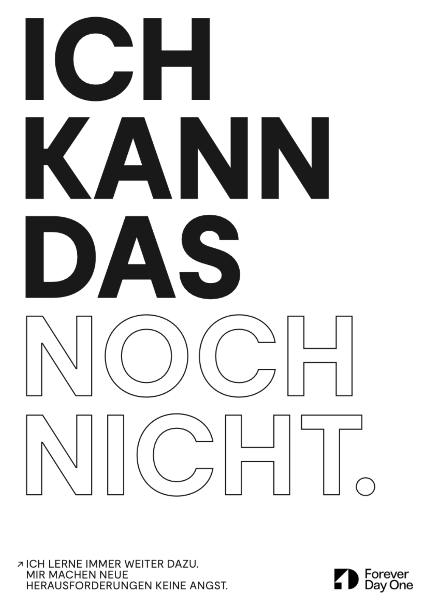 Poster auf dem in schwarzer Schrift der Text steht: ich kann das nocht nicht